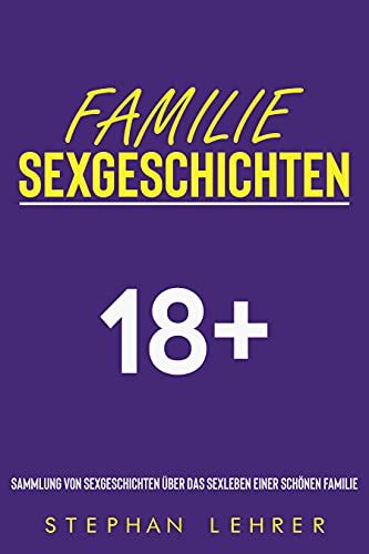 erotische geschichten familie